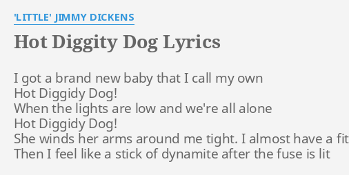Hot Diggity Dog Song Lyrics: The Ultimate Guide & History