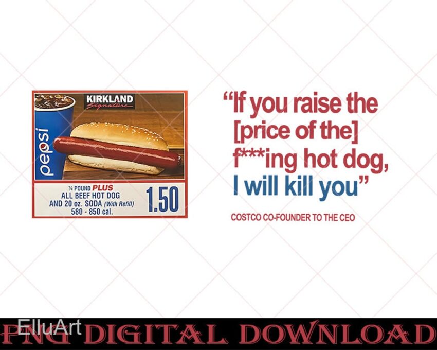Costco Hot Dog Owner Quote: Unveiling the Secret to Value & Success