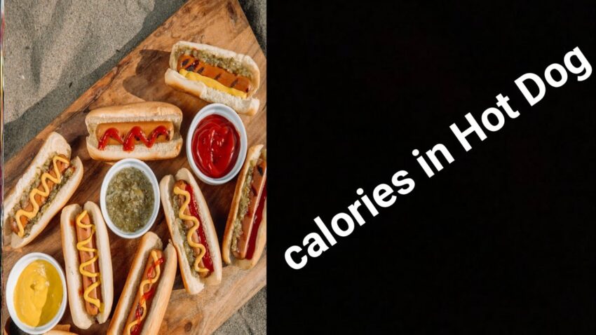 Calories in a Hot Dog: The Ultimate Guide to Nutrition & Choices